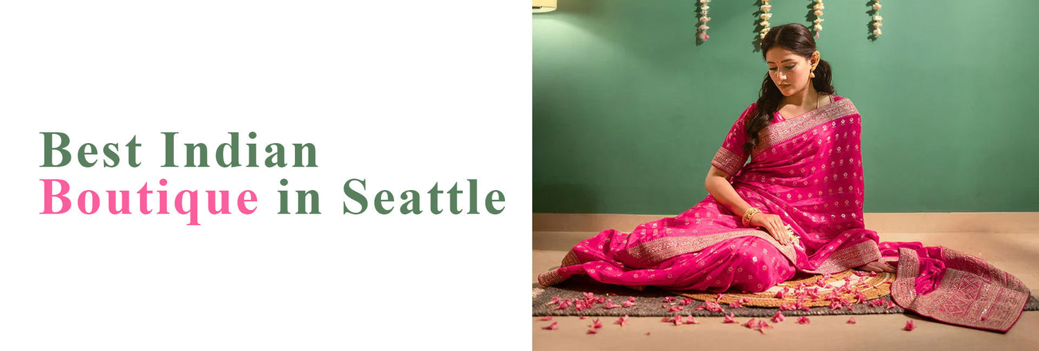 Best Indian Boutique in Seattle: Shop Authentic Ethnic Wear at Mayrake